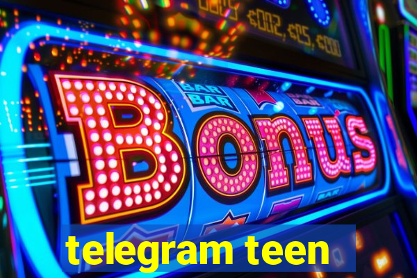 telegram teen -18